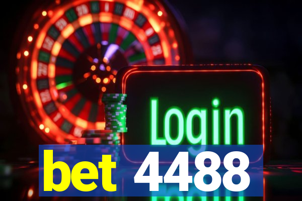 bet 4488